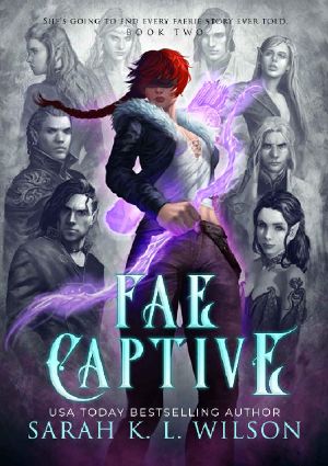 [Tangled Fae 02] • Fae Captive (Tangled Fae Book 2)